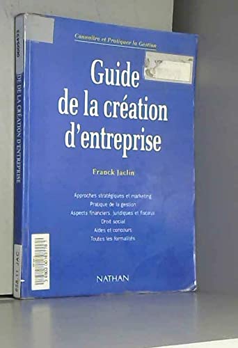 9782091921143: Guide de la cration d'entreprise