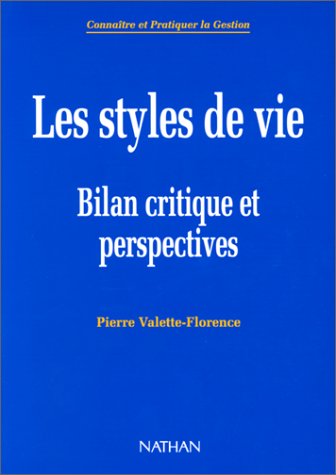 Beispielbild fr LES STYLES DE VIE . Bilan critique et perspectives, Du mythe  la ralit zum Verkauf von medimops