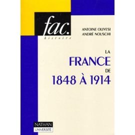 Beispielbild fr La France de 1848  1914 zum Verkauf von Ammareal