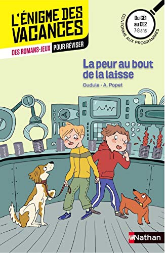 Beispielbild fr La peur au bout de la laisse - Cahier de vacances zum Verkauf von medimops
