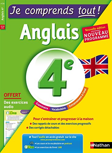 9782091931418: Anglais 4me - cours + exercices + audio - Je comprends tout - conforme au programme de 4e