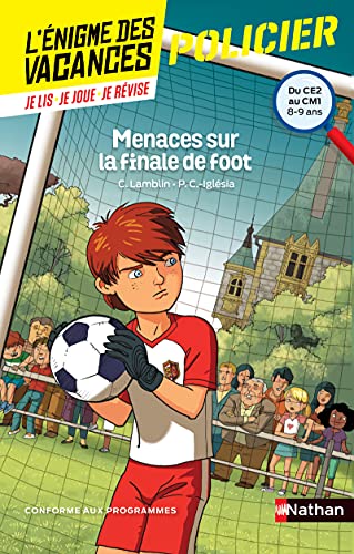 Stock image for Menaces sur la finale de foot - Cahier de vacances for sale by Ammareal