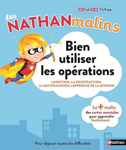 Stock image for Maths : bien utiliser les oprations au CE1 et CE2 - Nathan Malins - 7/9 ans for sale by Ammareal