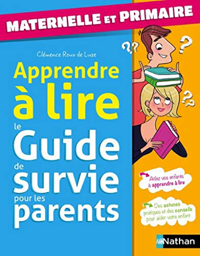 Imagen de archivo de Le Guide de survie des parents a la venta por Ammareal