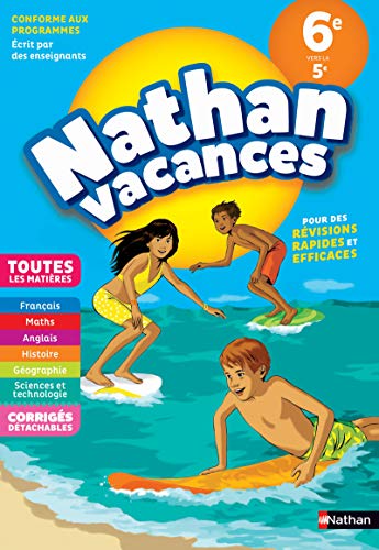 Imagen de archivo de Cahier de Vacances 2018 de la 6me vers la 5me, toutes les matires - Nathan Vacances a la venta por medimops