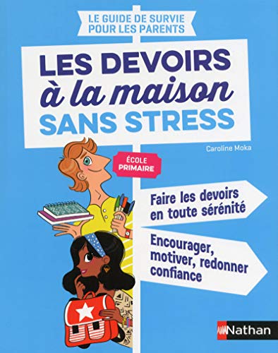 Stock image for Les devoirs  la maison sans stress - Primaire 6/10 ans for sale by medimops