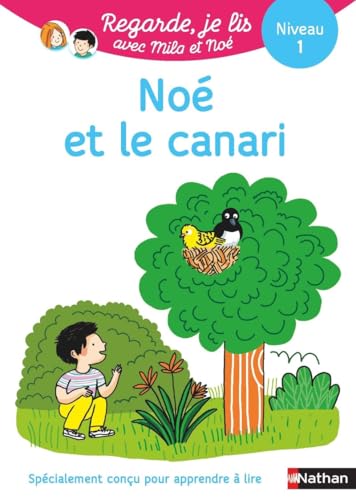 Beispielbild fr Regarde, je lis avec Mila et No - Lecture CP - Niveau 1 - No et le canari zum Verkauf von Librairie Th  la page