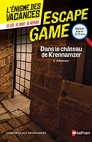 Beispielbild fr L'nigme des vacances - Escape Game - Dans le chteau de Krennamzer - 5e vers 4e - 13/14 ans (54) zum Verkauf von Librairie Th  la page