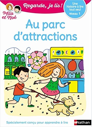 Beispielbild fr Une histoire  lire tout seul : Au parc d'attractions - Niveau 1 (25) zum Verkauf von WorldofBooks