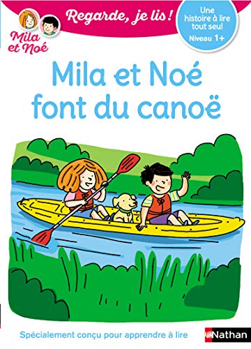 Imagen de archivo de Regarde, je lis - Mila et No en cano - Lecture Niveau 1 + - Ds 5 ans (29) a la venta por Librairie Th  la page