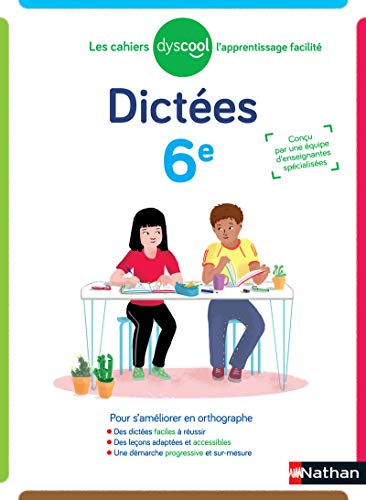 Imagen de archivo de Dyscool - Dictes 6me - adapt aux enfants DYS ou en difficult [Broch] Durand, Lise; Deregnaucourt, Christiane; Fazio, Bruno et Petit-Jean, Isabelle a la venta por BIBLIO-NET