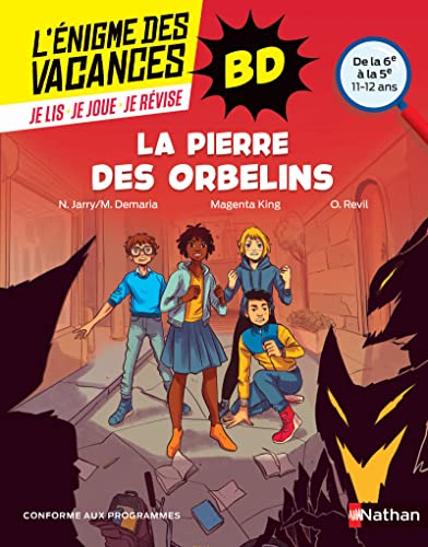 Stock image for La pierre des Orbelins - Enigmes des vacances - de la 6e  la 5e for sale by medimops