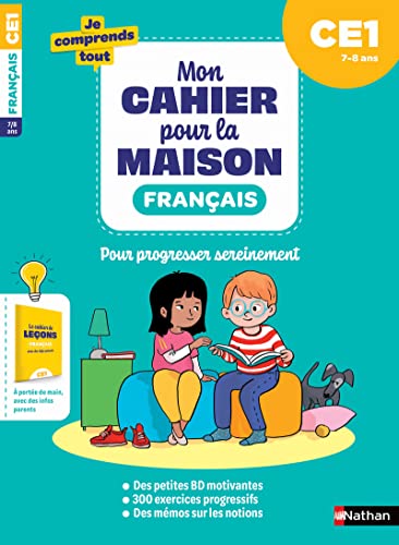 Stock image for Franais CE1 : Mon cahier pour la maison : 300 exercices progressifs pour s'entraner et russir - Je comprends tout for sale by medimops