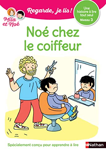 Stock image for Regarde je lis ! Une histoire  lire tout seul - No chez le coiffeur Niveau 3 for sale by ThriftBooks-Dallas