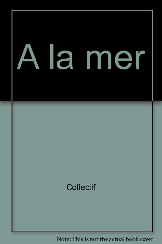 Stock image for A la mer for sale by Librairie Th  la page