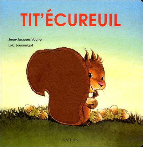 Beispielbild fr Tit'cureuil zum Verkauf von RECYCLIVRE