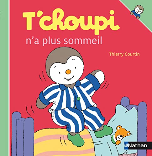 Stock image for T'choupi: T'choupi n'a plus sommeil: 03 for sale by WorldofBooks