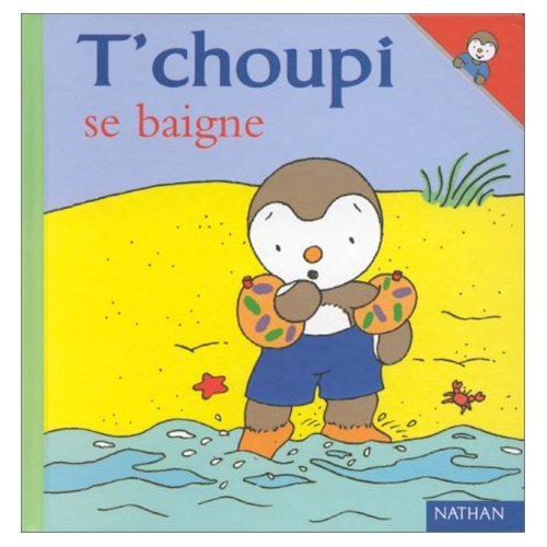 Beispielbild fr T'choupi: T'choupi se baigne: 11 zum Verkauf von WorldofBooks