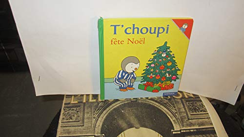 Beispielbild fr T'choupi: T'choupi Fete Noel: 10 zum Verkauf von WorldofBooks