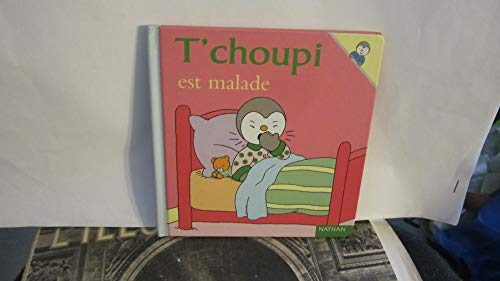 Stock image for T'choupi est malade (20) for sale by HPB Inc.