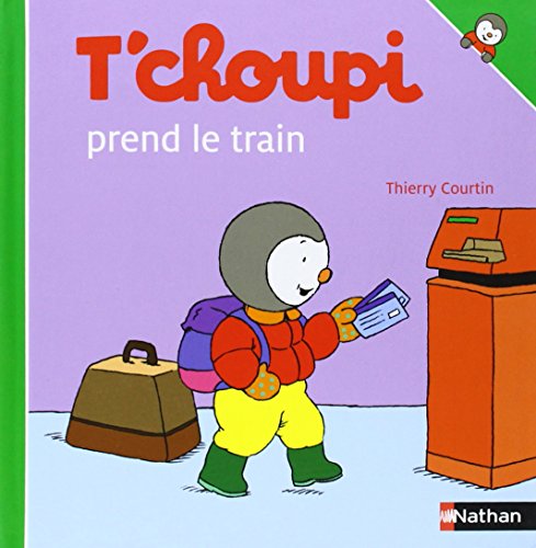 Imagen de archivo de T'choupi: T'choupi prend le train: 18 a la venta por WorldofBooks