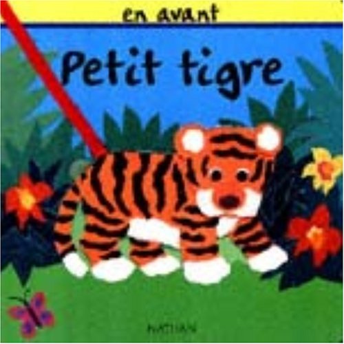 Beispielbild fr Petit Tigre zum Verkauf von RECYCLIVRE