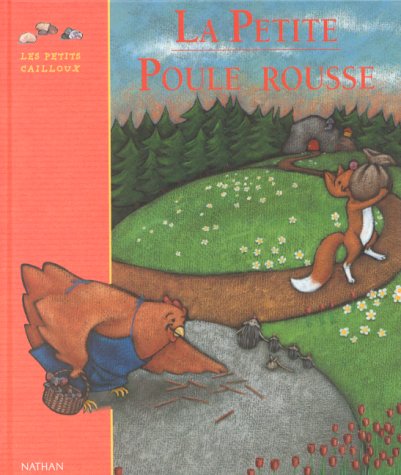 Beispielbild fr La Petit Poule Rousse zum Verkauf von medimops