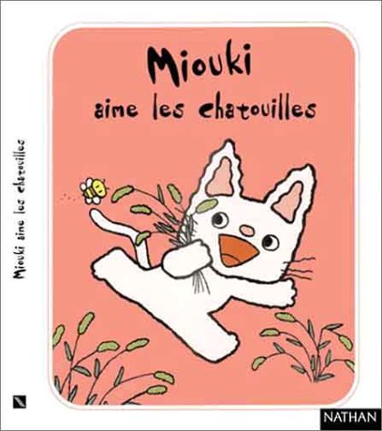 Imagen de archivo de Miouki aime les chatouilles a la venta por medimops