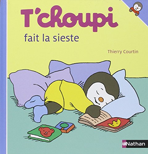 Imagen de archivo de T'choupi: T'choupi fait la sieste: 31 a la venta por WorldofBooks