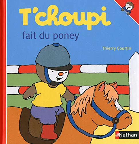 Beispielbild fr T'choupi: T'choupi Fait Du Poney zum Verkauf von WorldofBooks