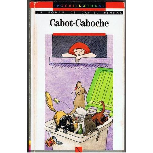 Stock image for Cabot-Caboche (Poche-Nathan, #119) for sale by Better World Books