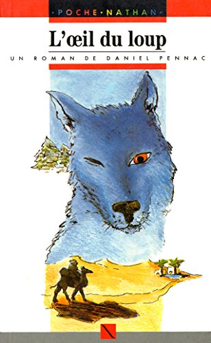 9782092041628: L'oeil du loup