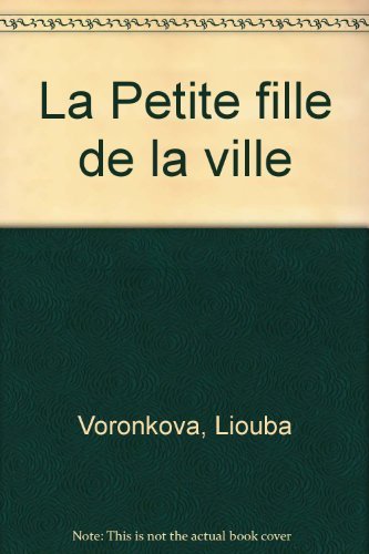 Stock image for La petite fille dans la ville for sale by medimops