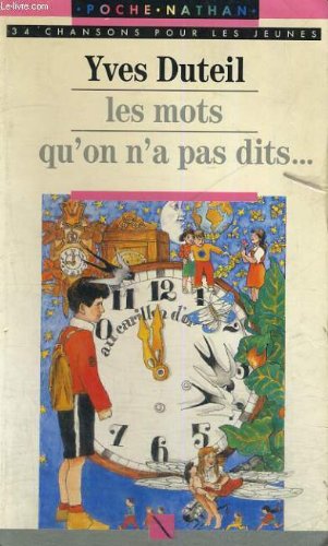 Beispielbild fr Les Mots Qu'on N'a Pas Dits. zum Verkauf von RECYCLIVRE
