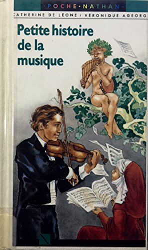 Beispielbild fr Petite histoire de la musique n.ed zum Verkauf von Ammareal