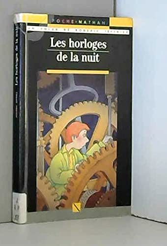 Beispielbild fr Les horloges de la nuit zum Verkauf von Librairie Th  la page