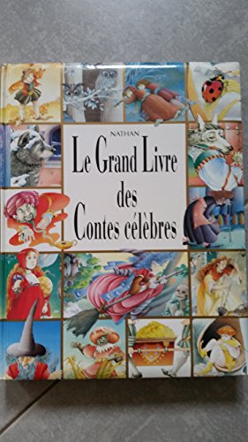 Imagen de archivo de Le grand livre des contes clbres a la venta por La Plume Franglaise
