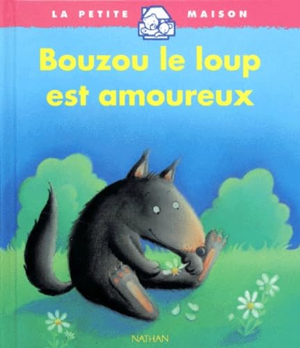 Beispielbild fr Bouzou le loup est amoureux zum Verkauf von Ammareal