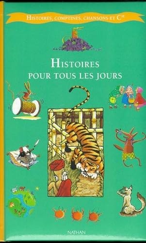 Imagen de archivo de Histoires pour tous les jours a la venta por Ammareal