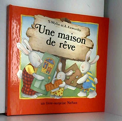 Beispielbild fr Une Maison de rve zum Verkauf von Chapitre.com : livres et presse ancienne