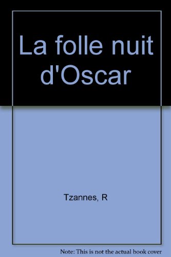 Imagen de archivo de La Folle Nuit D'oscar a la venta por RECYCLIVRE