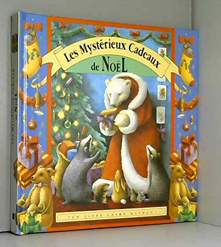 Stock image for Les mystrieux cadeaux de Nol for sale by Ammareal