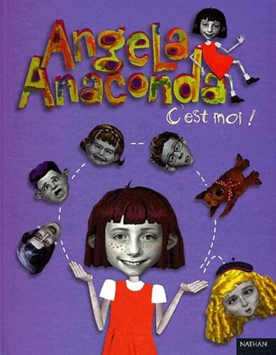 Angela Anaconda. Angela Anaconda, c'est moi