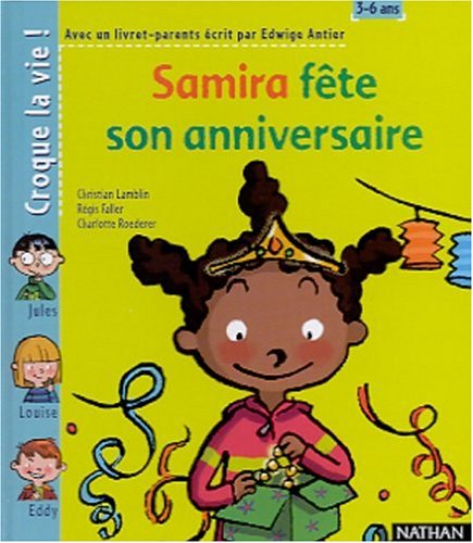 Beispielbild fr Samira fte son anniversaire zum Verkauf von Ammareal