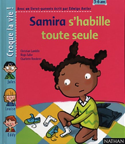 Stock image for Samira S'habille Toute Seule for sale by RECYCLIVRE