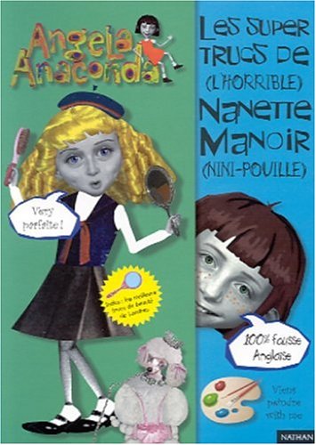 Beispielbild fr Les Super Trucs De (l'horrible) Nanette Manoir (nini-pouille) zum Verkauf von RECYCLIVRE
