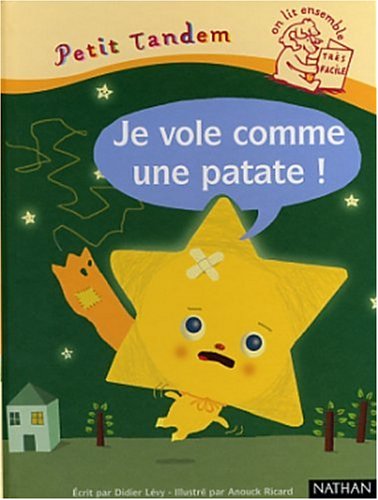 Beispielbild fr Je Vole Comme Une Patate ! zum Verkauf von RECYCLIVRE