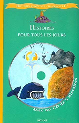 Imagen de archivo de Histoires pour tous les jours (1 livre + 1 CD audio) a la venta por medimops