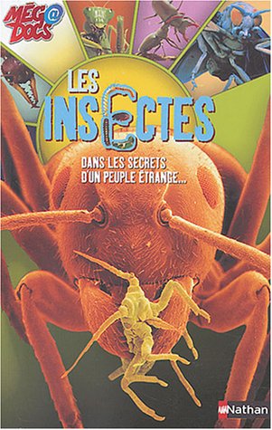 9782092113493: Les insectes: Dans les secrets d'un peuple trange