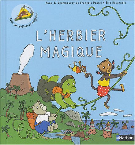 9782092113653: L'herbier magique: "Rapportez-moi de jolies plantes pour faire un herbier!"